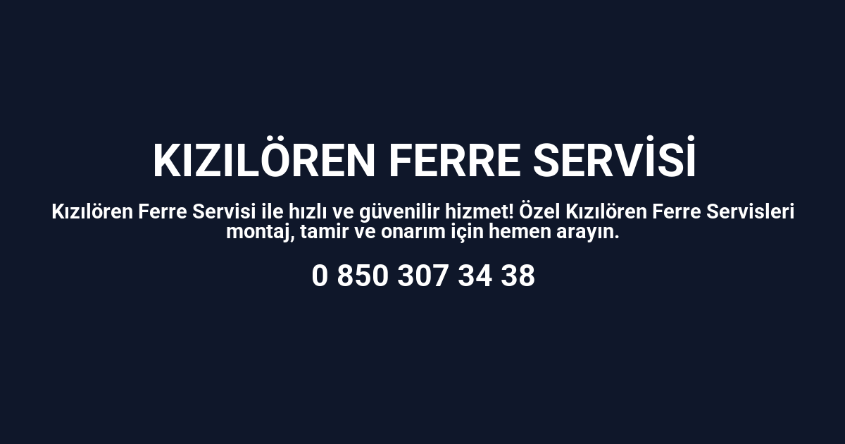 Kızılören Ferre Servisi